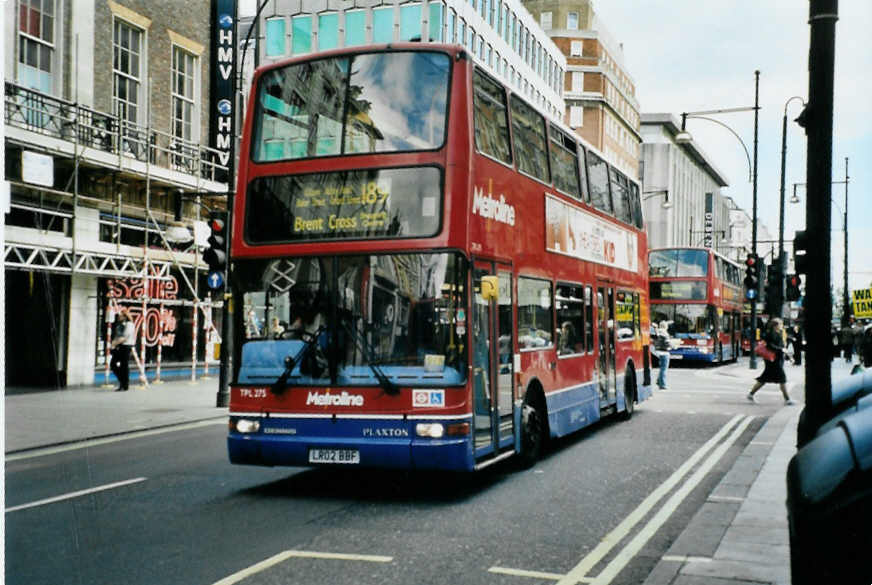 (098'931) - Metroline - Nr. TPL 275/LR02 BBF - Dennis/Plaxton am 25. September 2007 in London, Oxford Street