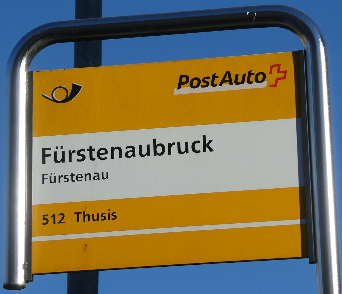 (233'642) - PostAuto-Haltestellenschild - F�rstenau, F�rstenaubruck - am 10. M�rz 2022