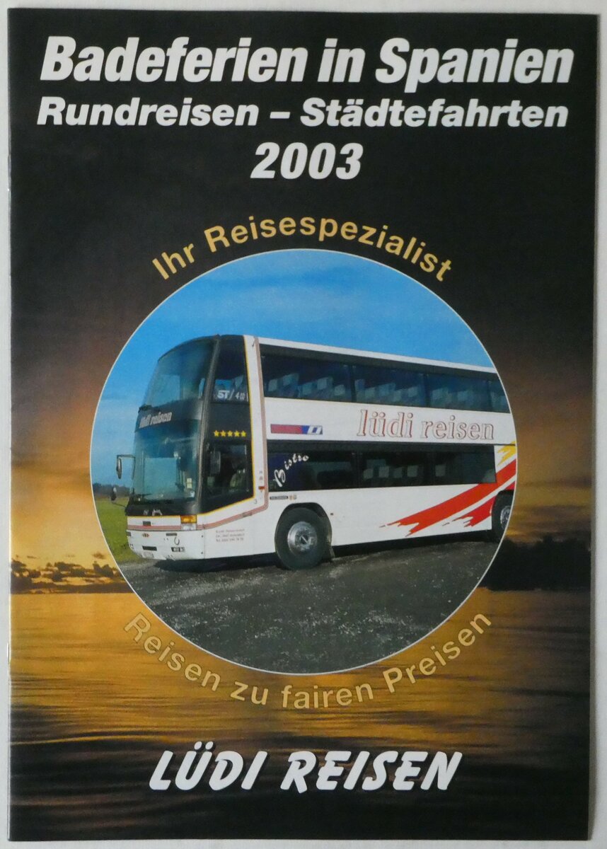 (250'302) - L�di-Badeferien in Spanien 2003 am 21. Mai 2023 in Thun