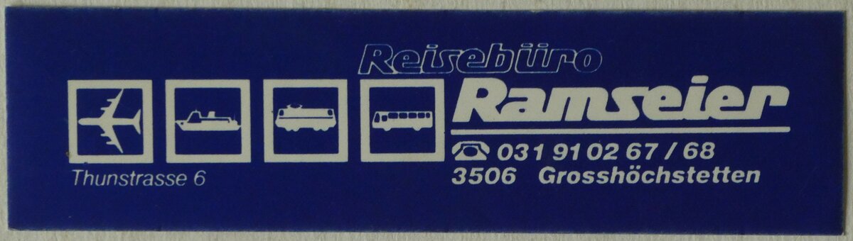 (250'677) - Kleber f�r Reiseb�ro Ramseier am 28. Mai 2023 in Thun