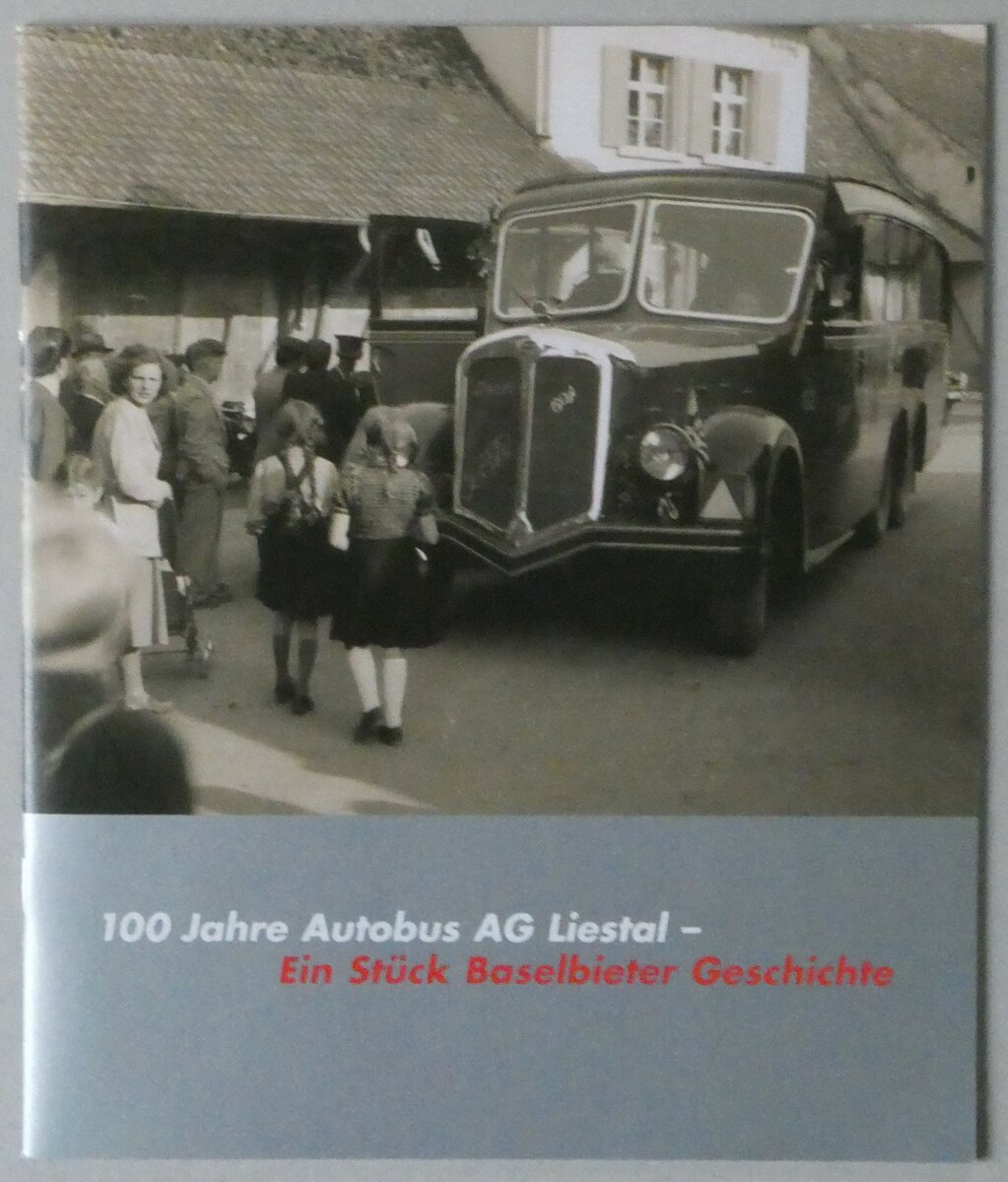 (253'456) - 100 Jahre Autobus AG Liestal  - Ein St�ck Baselbieter Geschichte - am 6. August 2023 in Thun