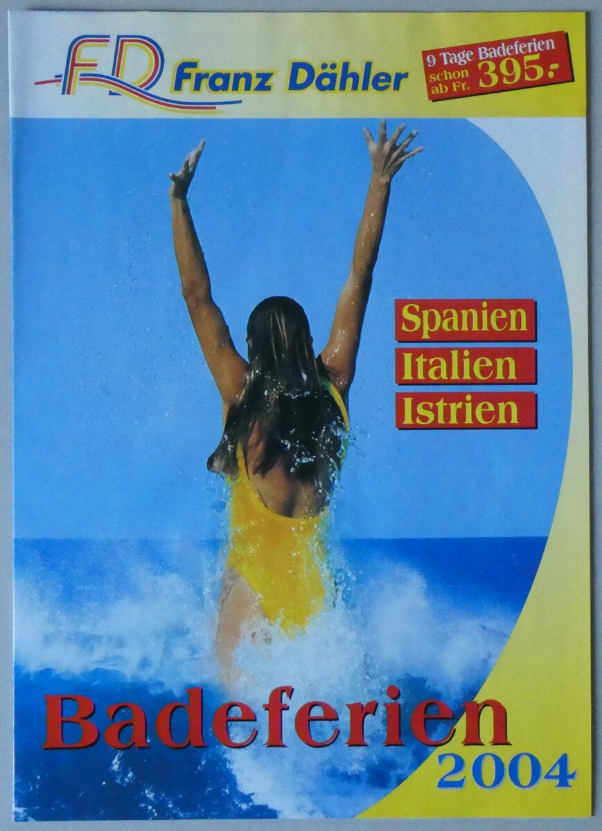 (259'615) - D�hler-Badeferien 2004 am 25. Februar 2024 in Thun (Vorderseite)