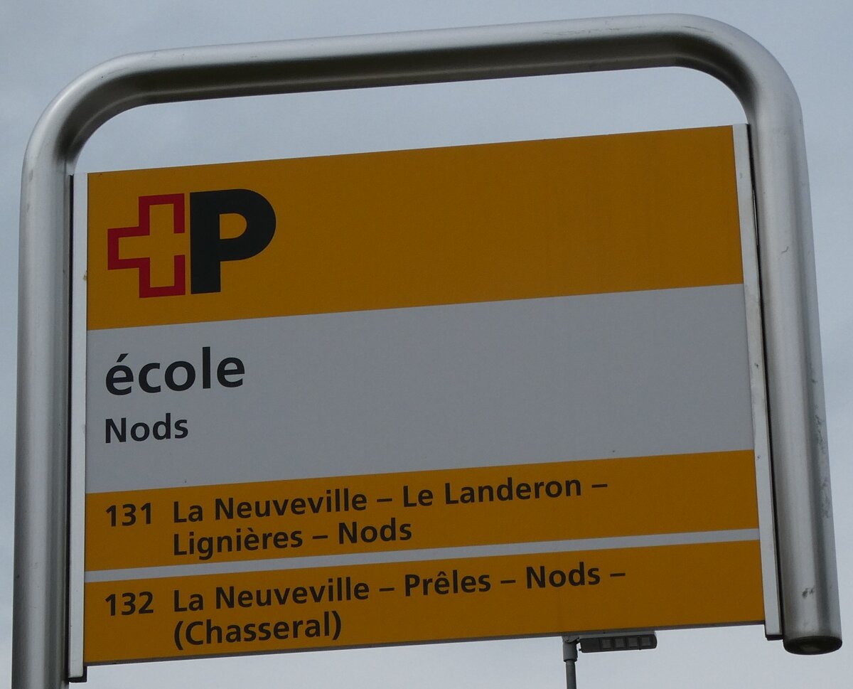 (286'476) - +P-Haltestellenschild - Nods, �cole - am 28. April 2026