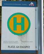 (280'530) - DIETRICH-TOURISTIK/DB/�BB-POSTBUS-Haltestellenschild - Leutasch, Platzl GH Zugspitz - am 18.