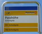 (163'259) - PostAuto-Haltestellenschild - Schw�galp, Passh�he - am 2.