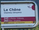 (278'584) - tpf/+P-Haltestellenschild - Charmey (Gruy�re), Le Ch�ne - am 7.