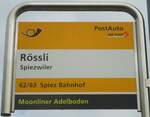 (138'425) - PostAuto-Haltestellenschild - Spiezwiler, R�ssli - am 6.