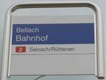 (189'653) - BSU-Haltestellenschild - Bellach, Bahnhof - am 26.