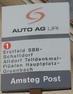 (169'452) - AUTO AG URI-Haltestellenschild - Amsteg, Post - am 25.