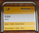 (267'768) - PostAuto-Haltestellenschild - Binn, Fld - am 6.