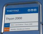 (178'191) - THEYTAZ-Haltestellenschild - Thyon 2000 - am 28.