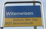 (168'875) - ZVV/PostAuto-Haltestellenschild - Blach, Witenwisen - am 24.